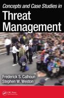 Concepts and Case Studies in Threat Management 1439892172 Book Cover