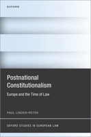 Postnational Constitutionalism: Europe and the Time of Law 019289918X Book Cover
