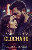 Isabelle et le Clochard B08YQM3X6F Book Cover