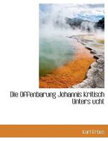 Die Offenbarung Johannis Kritisch Unters Ucht 1113593202 Book Cover
