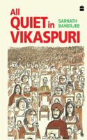 All Quiet in Vikaspuri 9351775747 Book Cover
