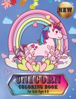 Unicorn Coloring Book: For Kids Ages 4-8 1803536748 Book Cover