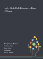 Leadership in Early Education in Times of Change 1013294106 Book Cover