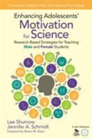 Enhancing Adolescents′ Motivation for Science: Research-Based Strategies for Teaching Male and Female Students 1452269696 Book Cover
