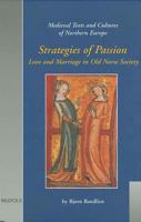 Strategies of Passion: Love And Marriage in Medieval Iceland And Norway 2503521630 Book Cover