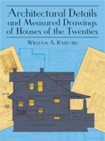 Architectural Details and Measured Drawings of Houses of the Twenties (Dover Pictorial Archives) 0486421562 Book Cover