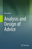Analysis and Design of Advice 3642427472 Book Cover