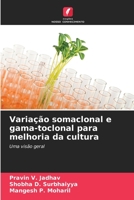 Variação somaclonal e gama-toclonal para melhoria da cultura 620567890X Book Cover