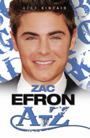 Zac Efron A–Z 1843583038 Book Cover