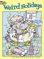 Weird Holidays Coloring Book 0486799433 Book Cover