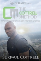 The Cottrell Method 1689833033 Book Cover