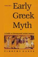 Early Greek Myth: A Guide to Literary and Artistic Sources 0801853605 Book Cover