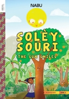 The Sun Smiles 9914714757 Book Cover