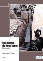 Kermarzin - Tome 1: Les barons de Kenn'meur 2383515531 Book Cover
