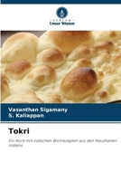 Tokri: Ein Korb mit indischen Brotrezepten aus den Haushalten Indiens (German Edition) 6206833674 Book Cover