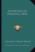 Aphorisms on Drawing 1165302799 Book Cover