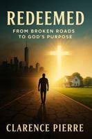 Redeemed (from Broken Road's to God's Purpose) B0GH35SKJB Book Cover