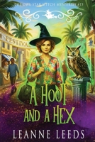 A Hoot and A Hex (The Owl Star Witch Mysteries) 1950505979 Book Cover