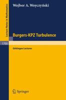 Burgers-KPZ Turbulence: Göttingen Lectures (Lecture Notes in Mathematics) 354065237X Book Cover