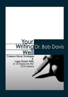 Your Writing Well 1632670127 Book Cover