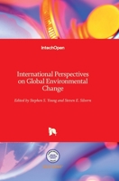 International Perspectives on Global Environmental Change 9533078154 Book Cover