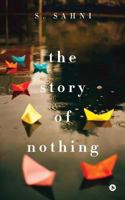 The Story of Nothing 1947349430 Book Cover