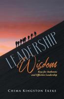 Leadership Wisdom 1602666857 Book Cover