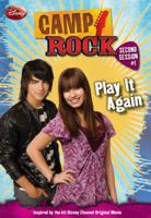 Camp Rock: Second Session #1: Play It Again (Camp Rock) 1423116151 Book Cover
