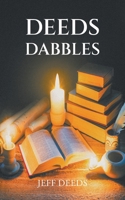 Deeds Dabbles B0FW6Q8Y1Z Book Cover