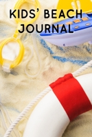 Kids' Beach Journal: Children's Interactive Diary to Write and Record Beach Memories 1676335447 Book Cover