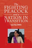 The Fighting Peacock and a Nation in Transition 1543746713 Book Cover