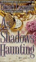 As Shadows Haunting 0451178653 Book Cover