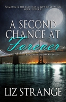 A Second Chance at Forever 195151064X Book Cover