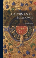 Calvijn En De Economie 1022837362 Book Cover