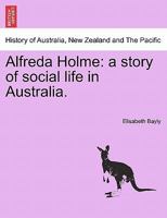 Alfreda Holme 1241243557 Book Cover