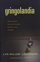 Gringolandia 1931896496 Book Cover