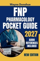 FNP Pharmacology Pocket Guide 2027 B0H2PL2P3V Book Cover