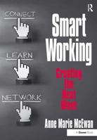 Smart Working: Creating the Next Wave 1032923571 Book Cover