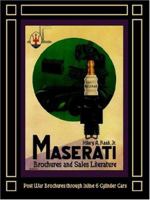 Maserati Brochures and Sales Literature - Post War Brochures Through Inline 6 Cylinder Cars 1588500454 Book Cover