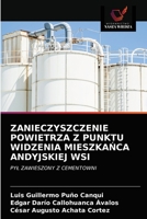 Zanieczyszczenie Powietrza Z Punktu Widzenia MieszkaŃca Andyjskiej WSI 6203615226 Book Cover