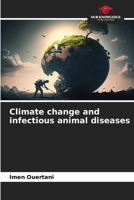 Climate change and infectious animal diseases 6208367816 Book Cover