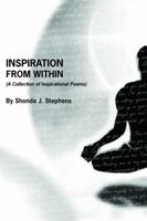 Inspiration from Within: A Collection of Inspirational Poems 099132238X Book Cover