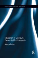 Education in Computer Generated Environments 1138478180 Book Cover