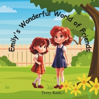 Emily's Wonderful World of Friends B0CMJK957C Book Cover