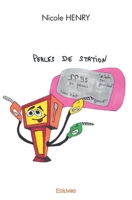 Perles de Station (French Edition) 2414514167 Book Cover
