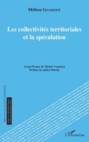 Les collectivités territoriales et la spéculation (French Edition) 2343076197 Book Cover