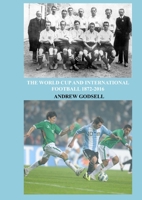 The World Cup and International Football 1326643959 Book Cover