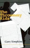 The Throwaway Kids 1571290915 Book Cover