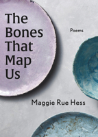 The Bones That Map Us 1960215140 Book Cover