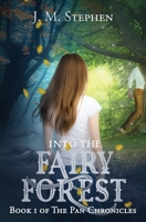 Into the Fairy Forest 1941072585 Book Cover